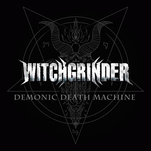 Witchgrinder : Demonic Death Machine